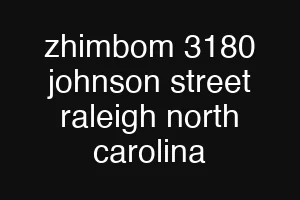 zhimbom 3180 johnson street raleigh north carolina